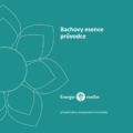 Bachovy esence - stručný průvodce pro ty, kdo chtějí vědět víc- Energie rostlin
